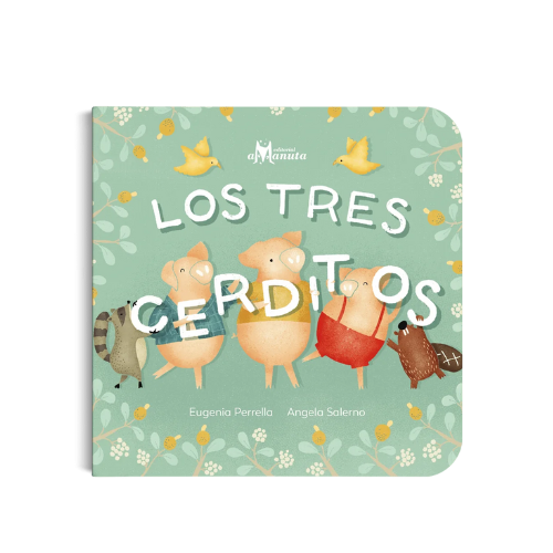 LOS TRES CERDITOS - AMANUTA