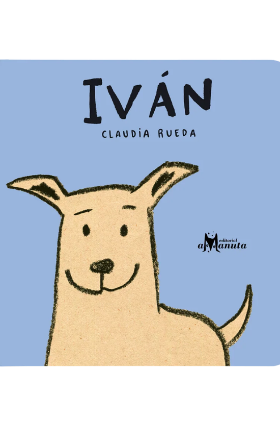 Libro Infantil El perro Iván Amanuta