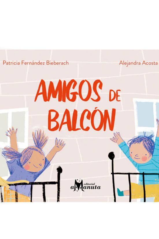AMIGOS DE BALCÓN AMANUTA
