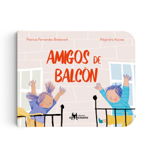 AMIGOS DE BALCÓN AMANUTA