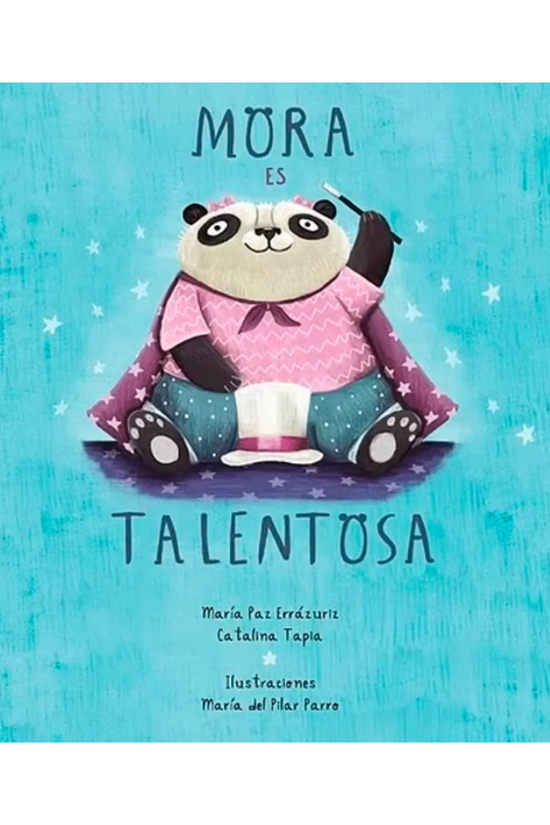 Libro Infantil Mora Es Talentosa Minilupa