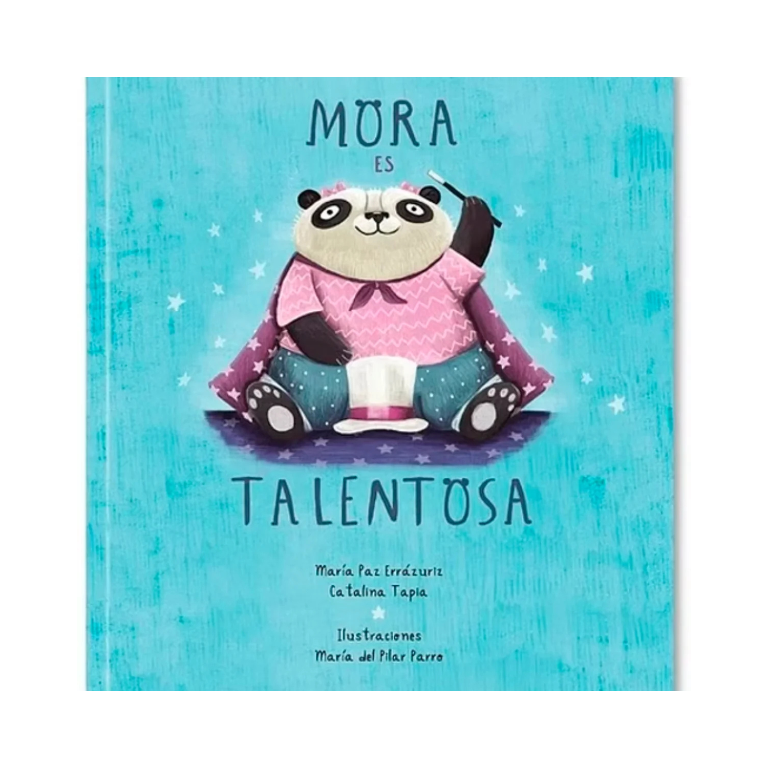 Libro Infantil Mora Es Talentosa Minilupa