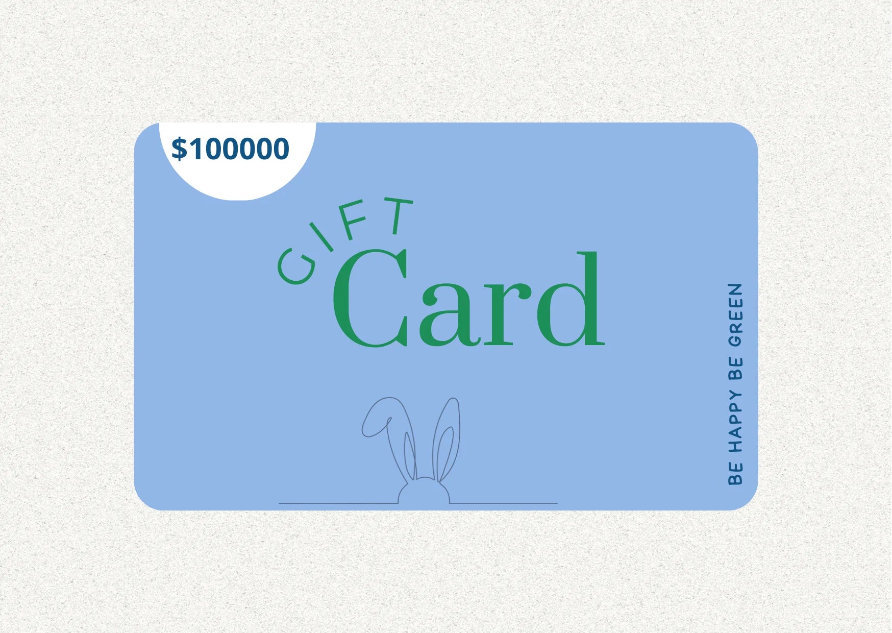 Gift Card Be Happy